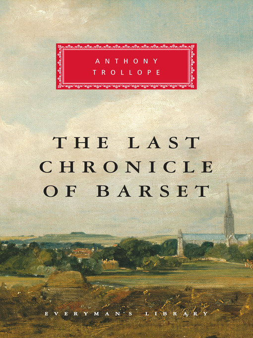 Title details for The Last Chronicle of Barset by Anthony Trollope - Available